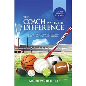 The Coach Makes The Difference