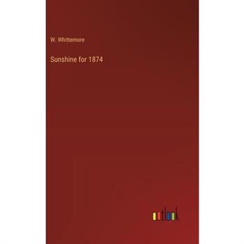 Sunshine for 1874