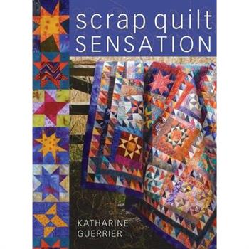 Scrap Quilt Sensation