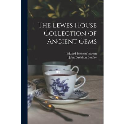 The Lewes House Collection of Ancient Gems