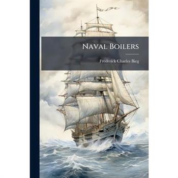 Naval Boilers