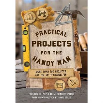 Practical Projects for the Handy Man