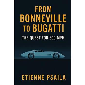 From Bonneville to Bugatti