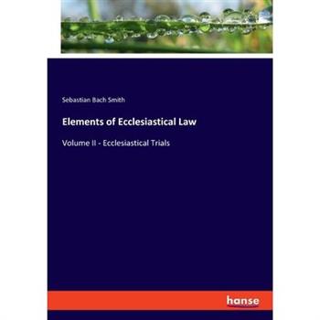 Elements of Ecclesiastical Law