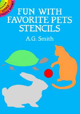 Fun with Favorite Pets Stencils