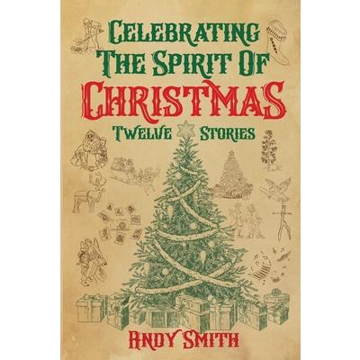 Celebrating the Spirit of Christmas
