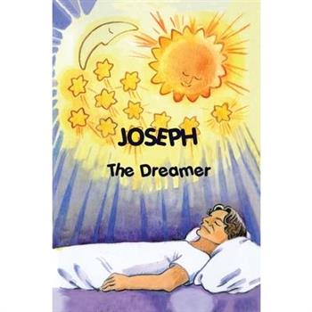 JOSEPH the DREAMER