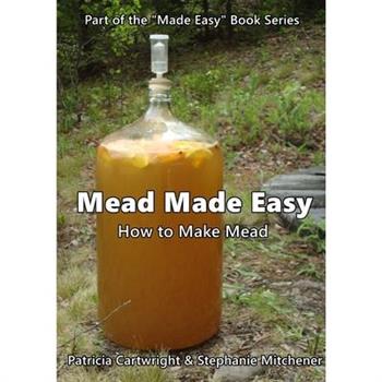 Mead Made Easy