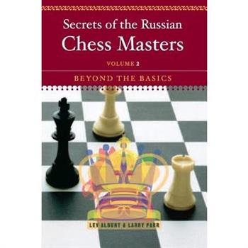 Secrets of the Russian Chess Masters