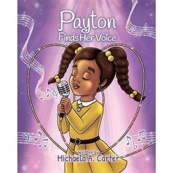 Payton Finds Her Voice
