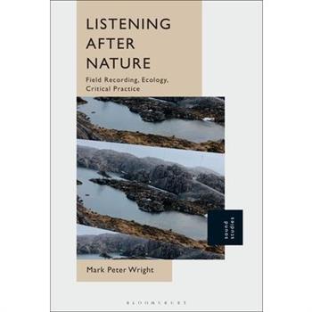 Listening After Nature