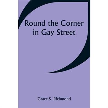 Round the Corner in Gay Street
