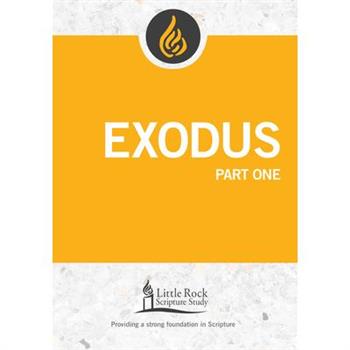 Exodus, Part One