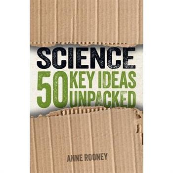 Science: 50 Key Ideas Unpacked