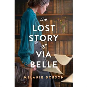 The Lost Story of Via Belle
