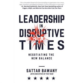 Leadership In Disruptive Times