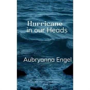 Hurricane in Our Heads