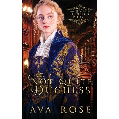 Not Quite a Duchess
