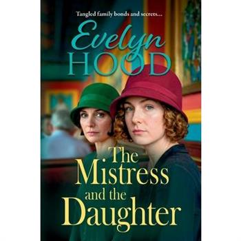 The Mistress and The Daughter