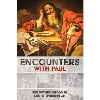 Encounters with Paul