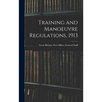 Training and Manoeuvre Regulations, 1913