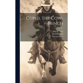 Cupid, the Cow-Punch