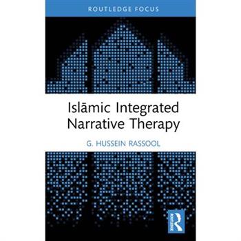 Islāmic Integrated Narrative Therapy