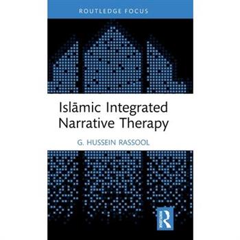 Islāmic Integrated Narrative Therapy