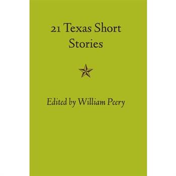 Twenty-one Texas Short Stories