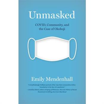 Unmasked