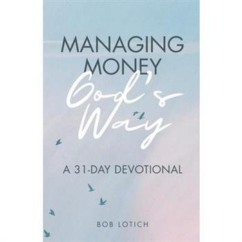 Managing Money God’s Way