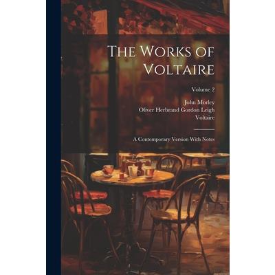 The Works of Voltaire