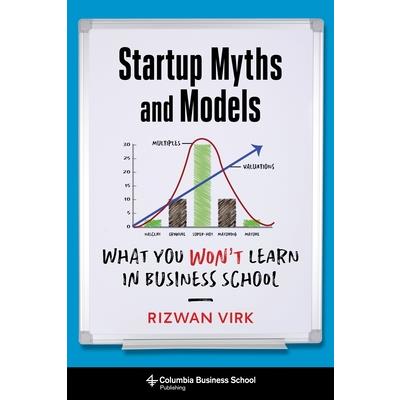 Startup Myths and Models