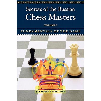 Secrets of the Russian Chess Masters