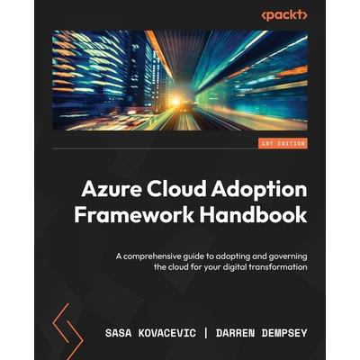Azure Cloud Adoption Framework Handbook