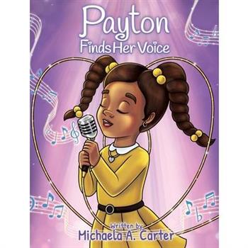 Payton Finds Her Voice