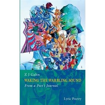 Waking The Warbling Sound
