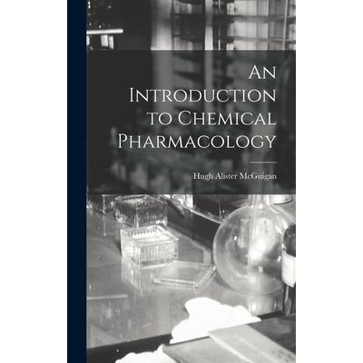 An Introduction to Chemical Pharmacology