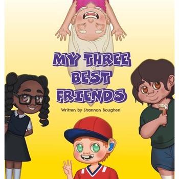 My Three Best Friends