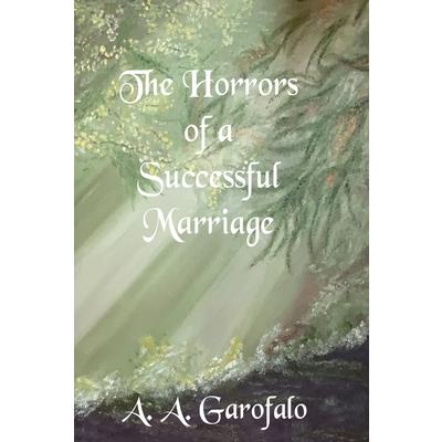 The Horrors of a Successful Marriage