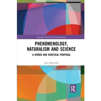 Phenomenology, Naturalism and Science