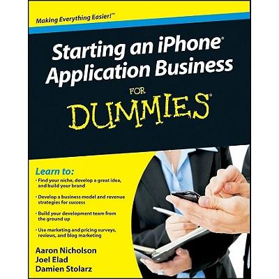 Starting an iPhone Application Business for Dummies