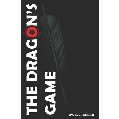 The Dragon’s Game The Dragon’s Game
