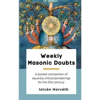 Weekly Masonic Doubts