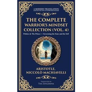 The Complete Warrior's Mindset Collection (Vol. 4)