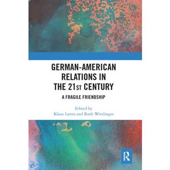 German-American Relations in the 21st Century