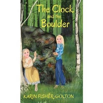 The Clock and the Boulder