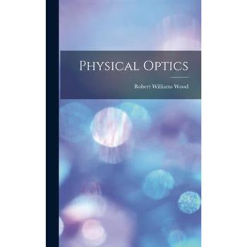 Physical Optics