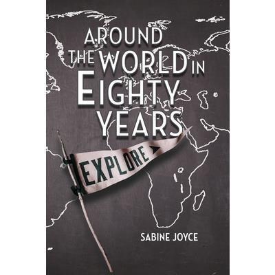 Around the World in Eighty Years