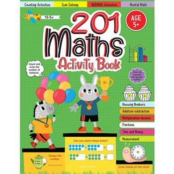 201 Maths Activity Book: Fun Activities and Math Exercises